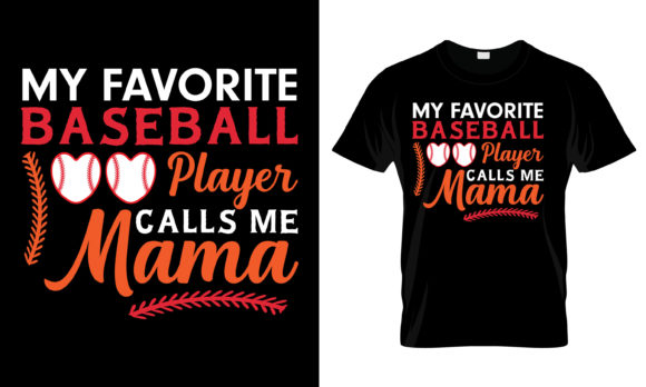 Download My Favorite Baseball Player T-Shirt - Premium Bundle